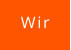 Wir