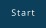 Start