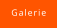 Galerie
