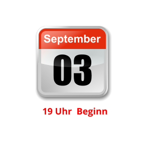 03 September Unser nächster Clubabend:          19 Uhr  Beginn   Jugendclub