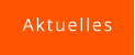 Aktuelles